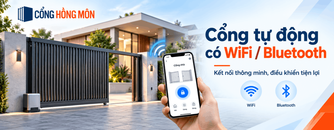 Cổng tự động có WiFi/Bluetooth