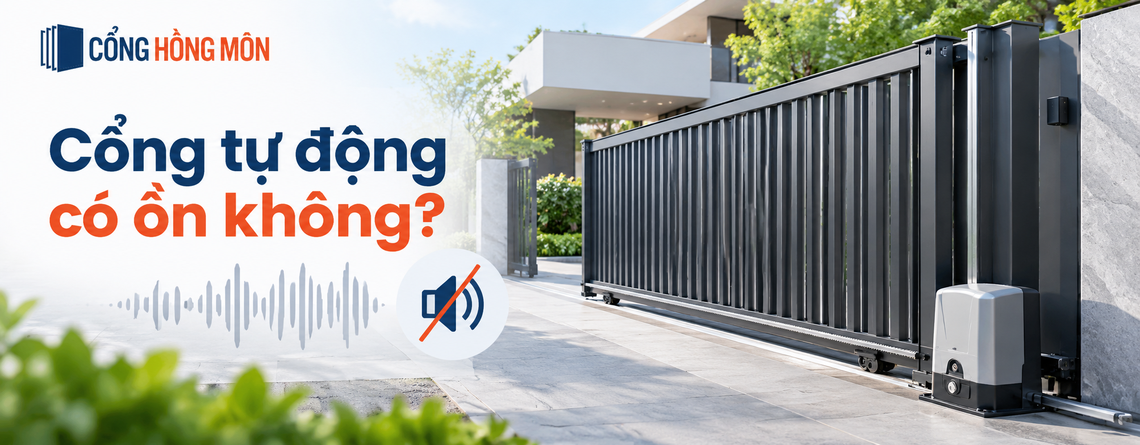 cổng tự động có ồn không